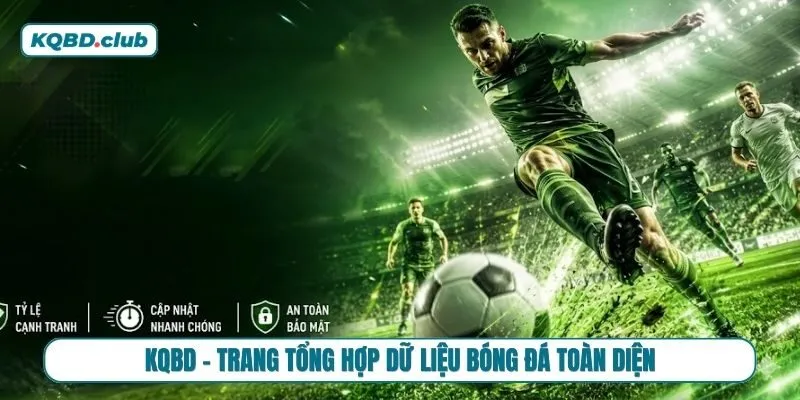 KQBD trang tin thể thao uy tín